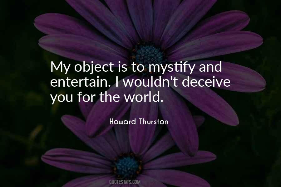Howard Thurston Quotes #767845