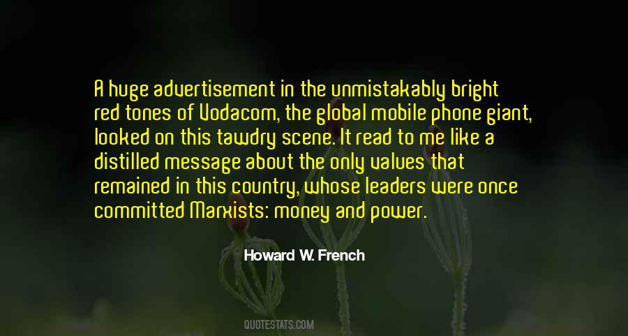 Howard W. French Quotes #454565