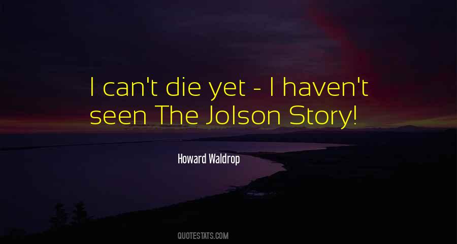 Howard Waldrop Quotes #41306