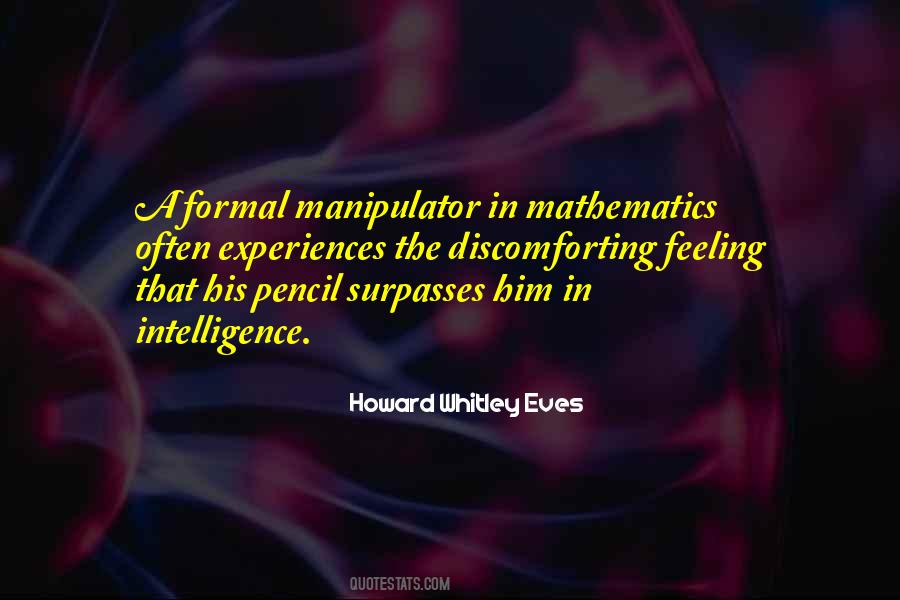 Howard Whitley Eves Quotes #225878