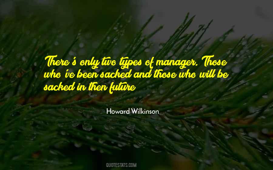 Howard Wilkinson Quotes #769138