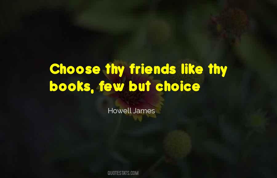 Howell James Quotes #1092908