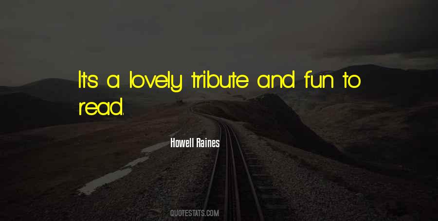 Howell Raines Quotes #758193