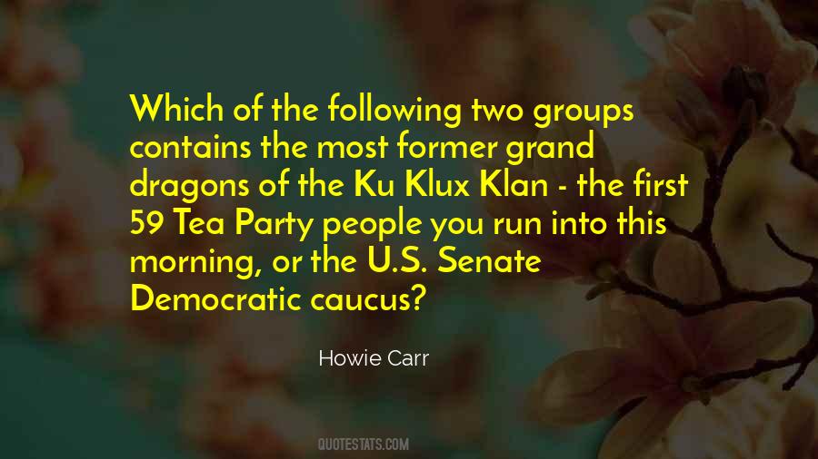 Howie Carr Quotes #1452766