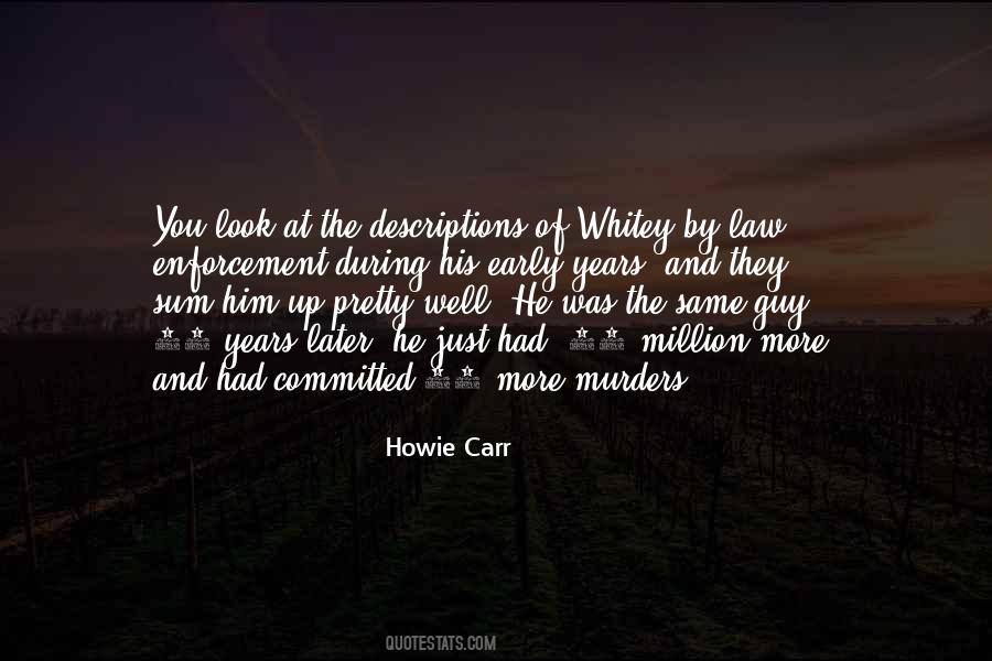 Howie Carr Quotes #184933