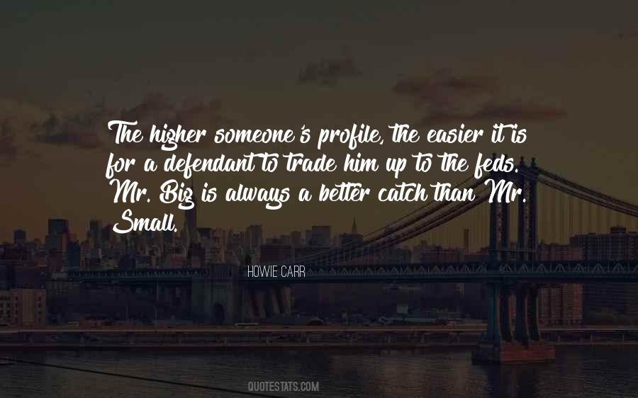 Howie Carr Quotes #290873