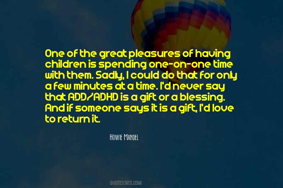 Howie Mandel Quotes #1069598
