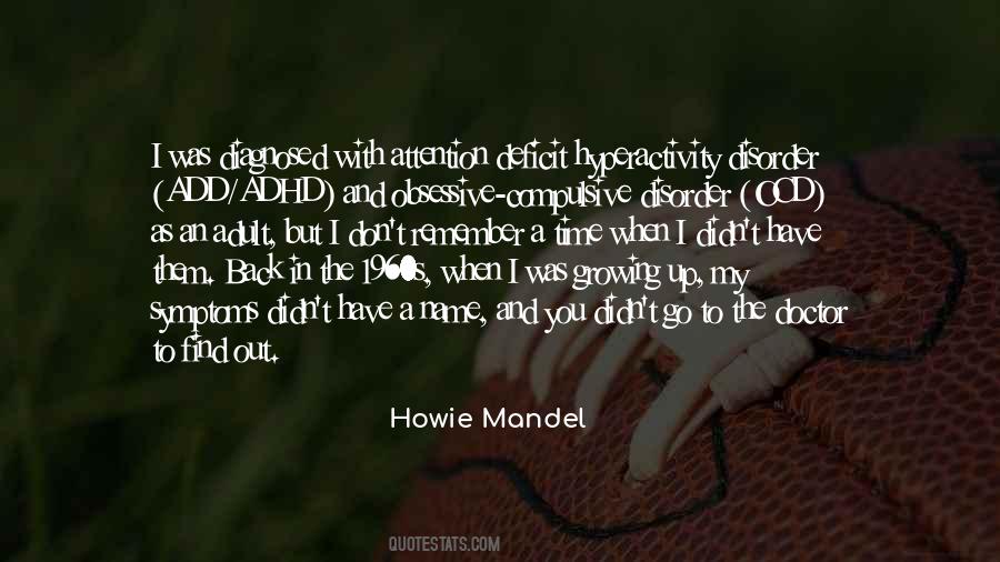 Howie Mandel Quotes #1113217