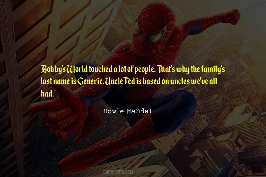Howie Mandel Quotes #122866