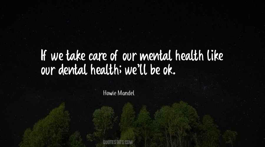 Howie Mandel Quotes #1342511