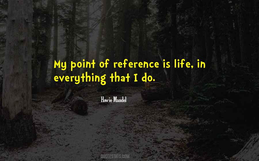 Howie Mandel Quotes #149956