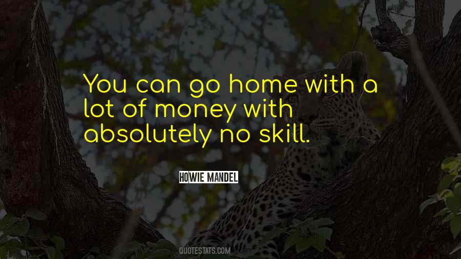 Howie Mandel Quotes #1754442