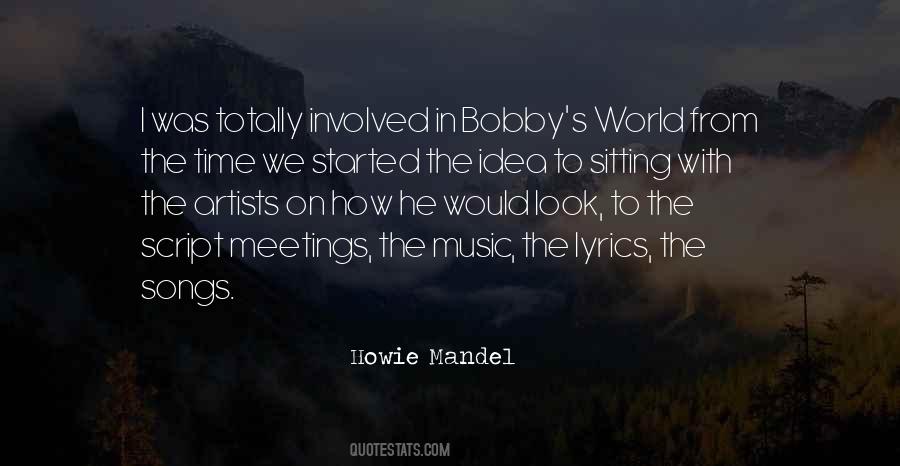 Howie Mandel Quotes #613769