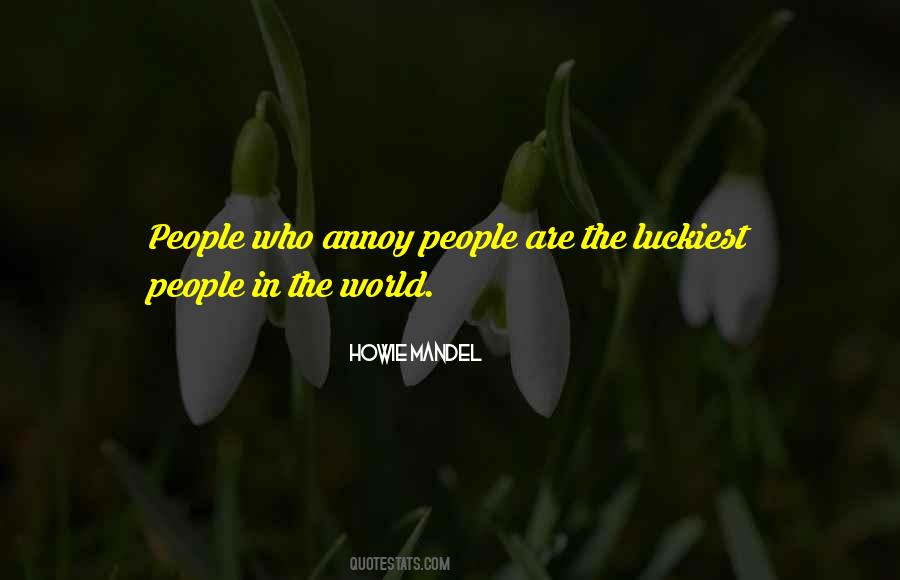 Howie Mandel Quotes #778476