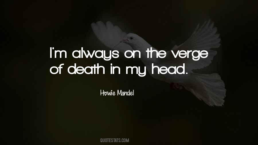 Howie Mandel Quotes #928041
