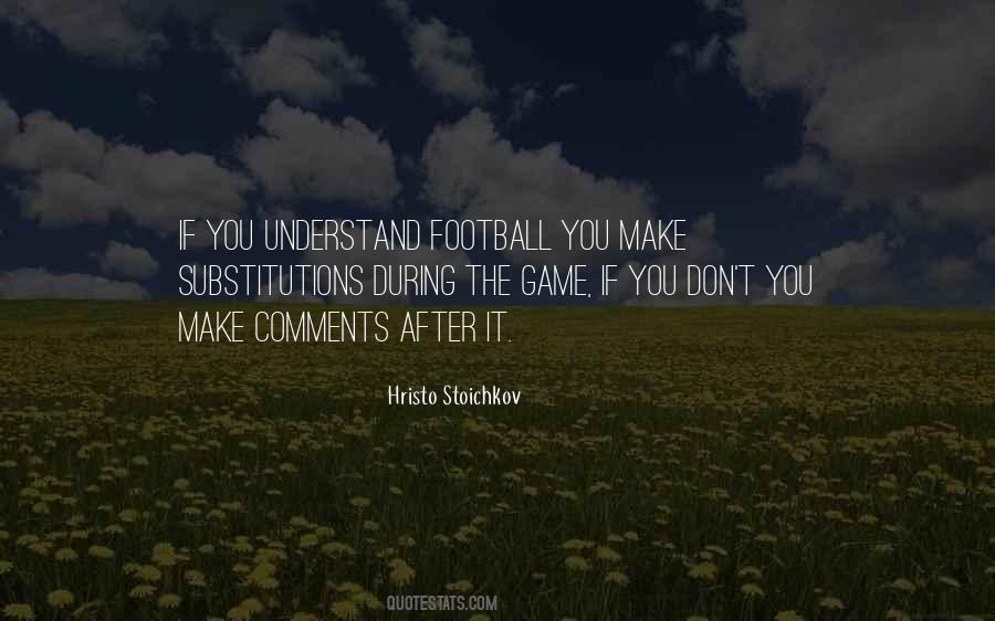 Hristo Stoichkov Quotes #1259033