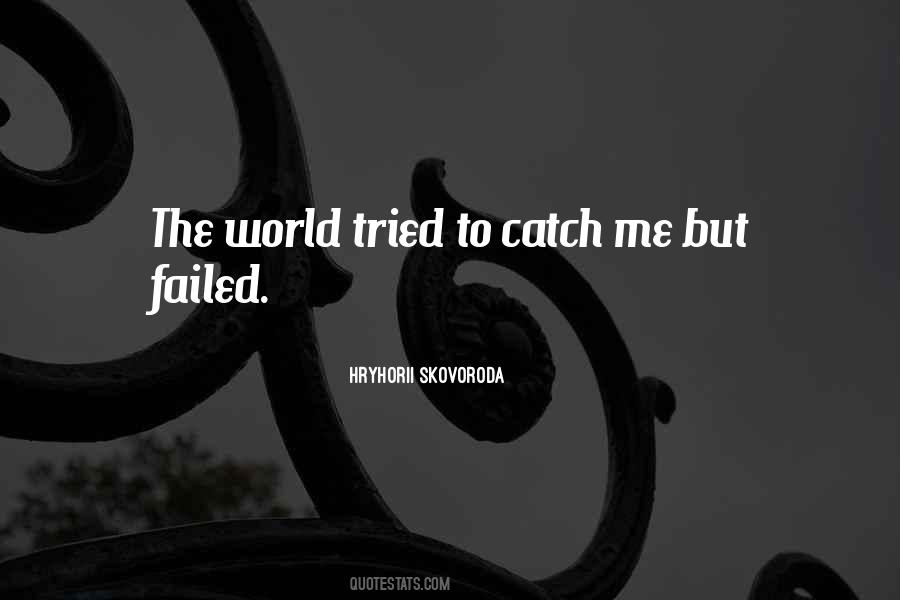 Hryhorii Skovoroda Quotes #700787