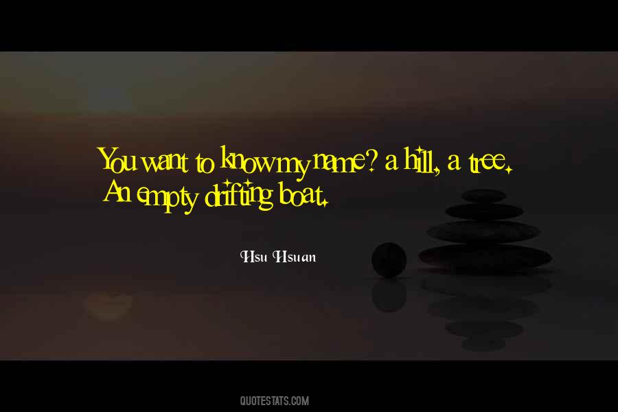 Hsu Hsuan Quotes #1442150