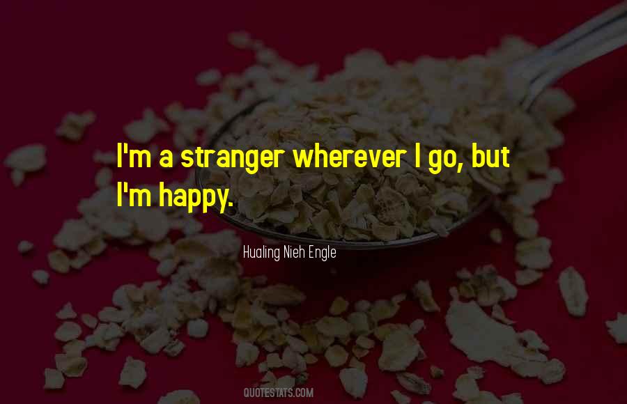 Hualing Nieh Engle Quotes #1719919 Hualing Nieh Engle Quotes #1719919