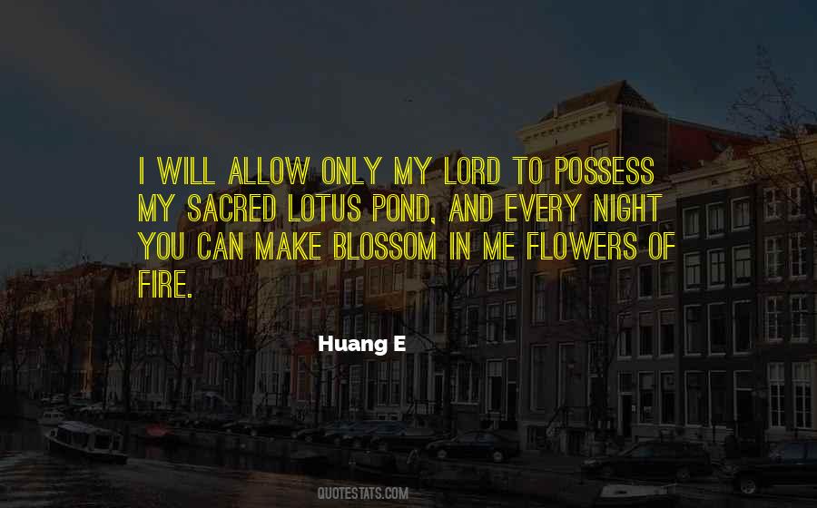 Huang E Quotes #308048 Huang E Quotes #308048