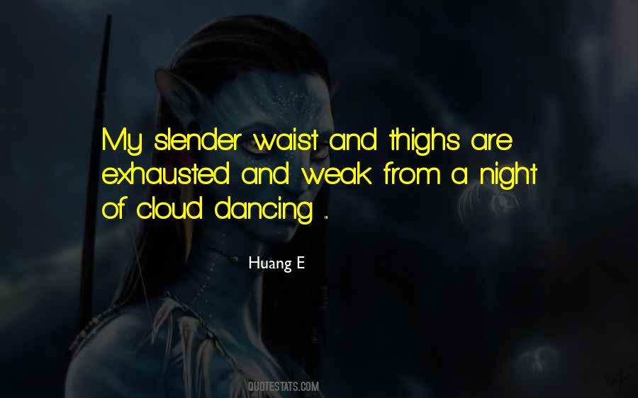 Huang E Quotes #511132 Huang E Quotes #511132