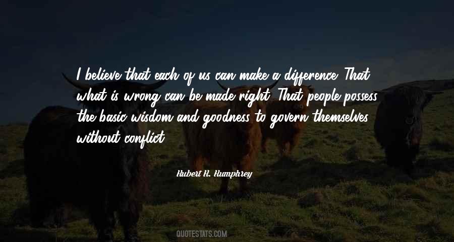 Hubert H. Humphrey Quotes #1230280