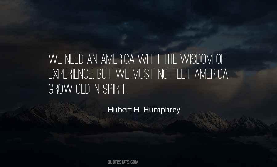 Hubert H. Humphrey Quotes #413956