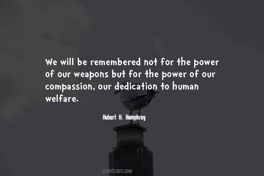 Hubert H. Humphrey Quotes #44826