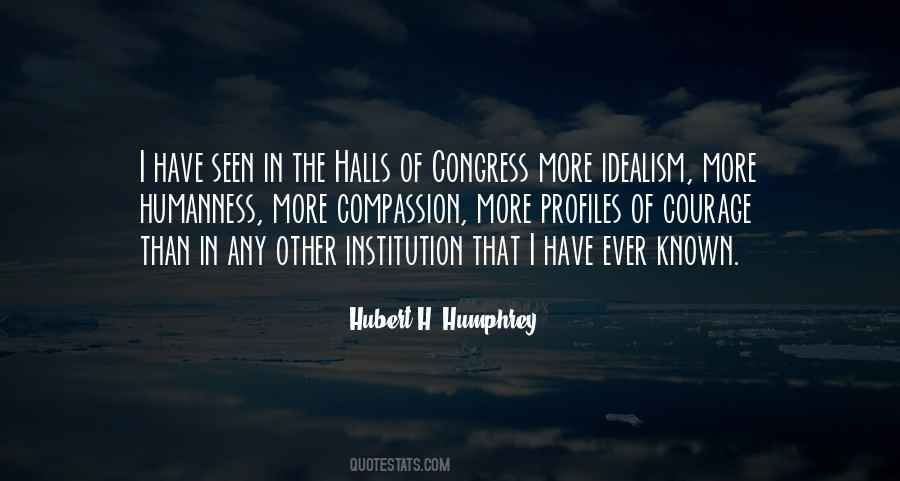 Hubert H. Humphrey Quotes #525636