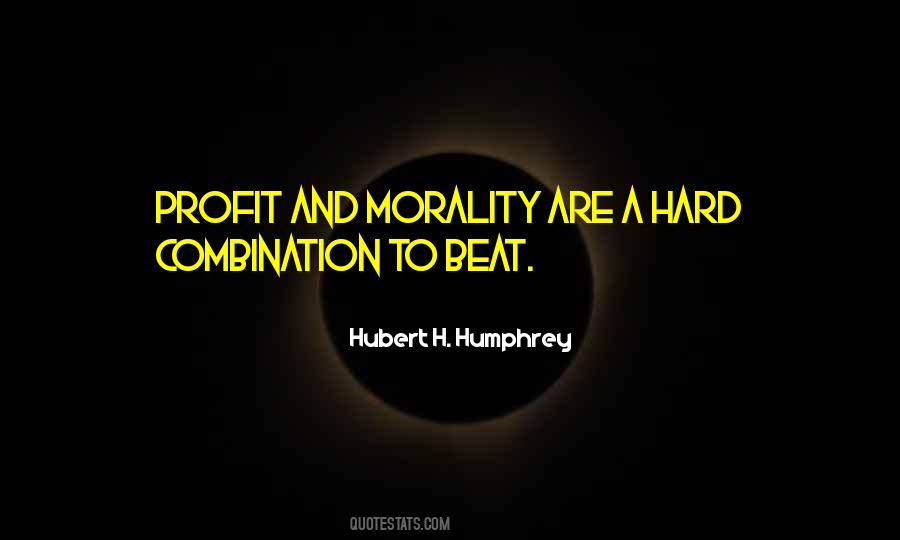 Hubert H. Humphrey Quotes #645799