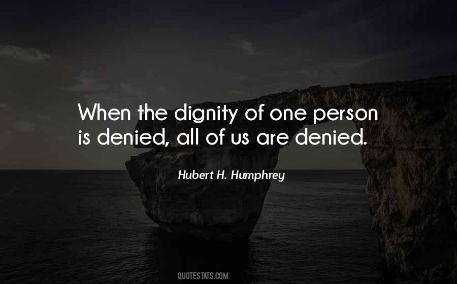 Hubert H. Humphrey Quotes #818776
