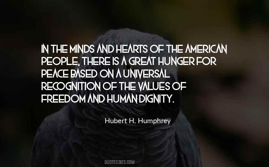 Hubert H. Humphrey Quotes #977108