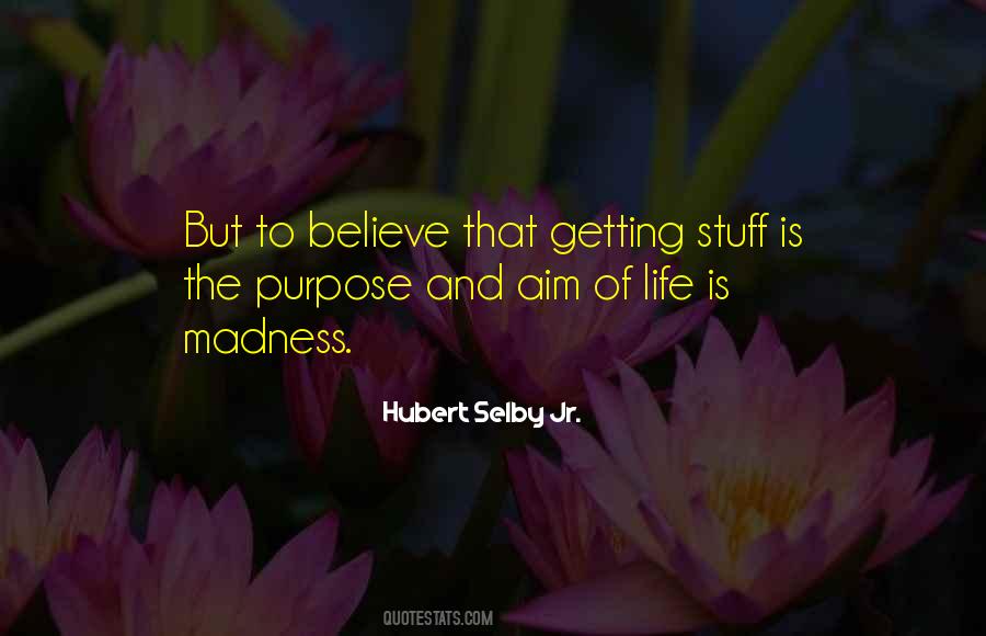 Hubert Selby Jr. Quotes #1288125