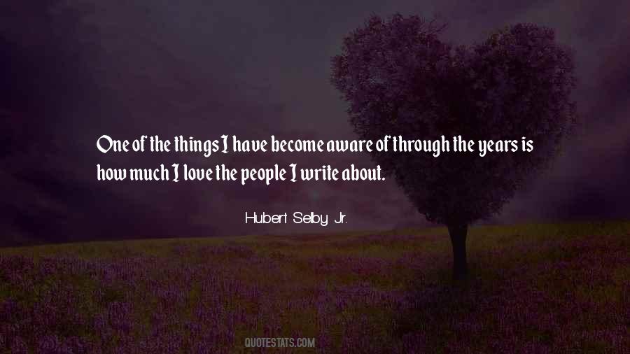 Hubert Selby Jr. Quotes #500656