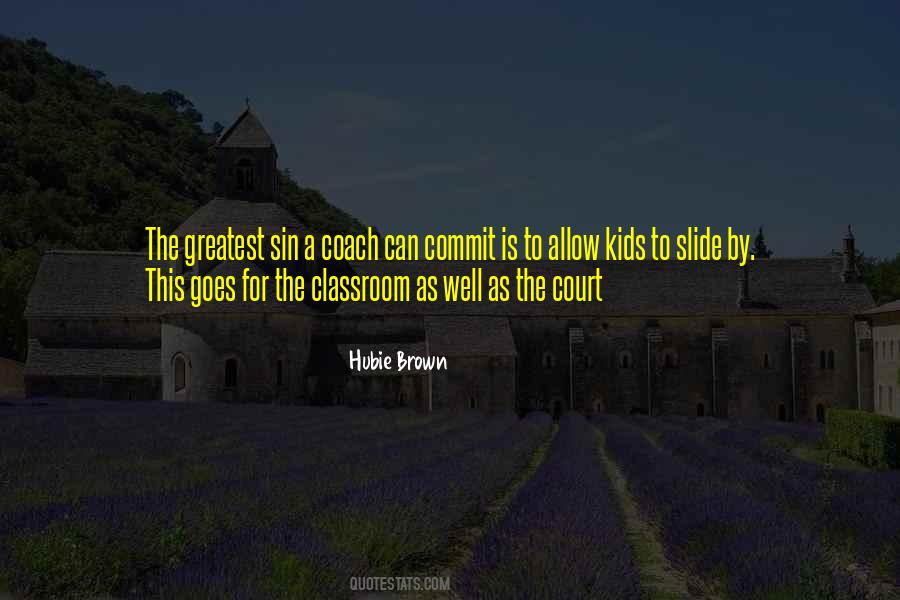 Hubie Brown Quotes #1642955