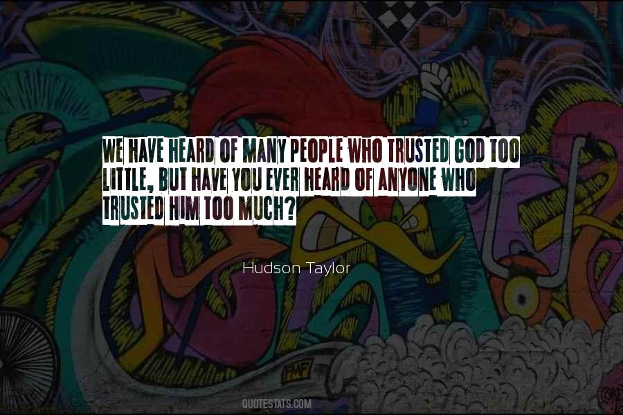 Hudson Taylor Quotes #1145905
