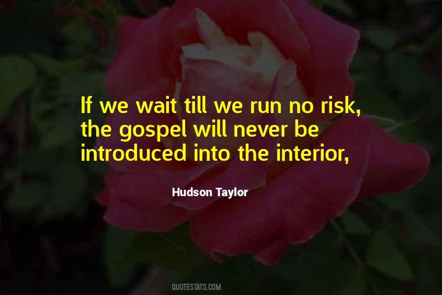 Hudson Taylor Quotes #1659032