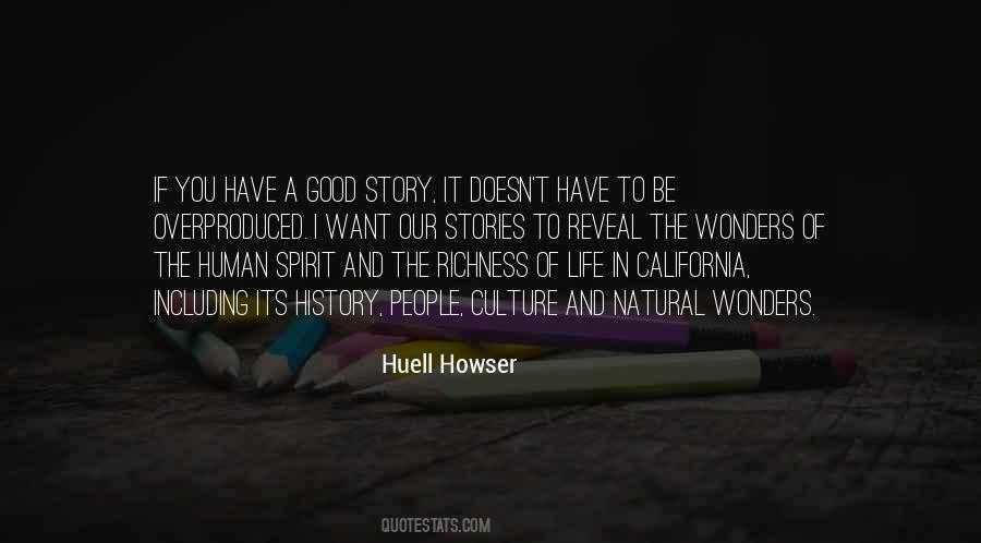 Huell Howser Quotes #821841
