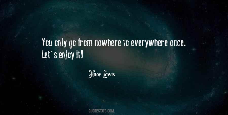Huey Lewis Quotes #1495102