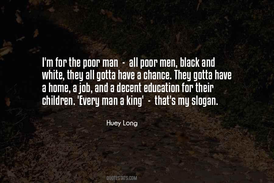 Huey Long Quotes #240527