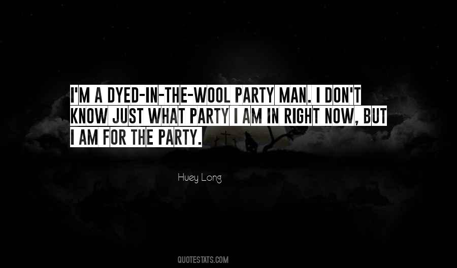 Huey Long Quotes #564611