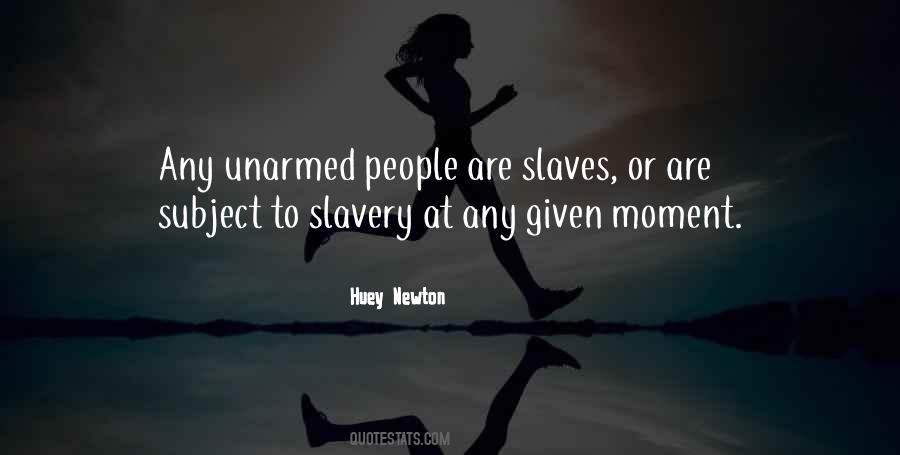 Huey Newton Quotes #13271