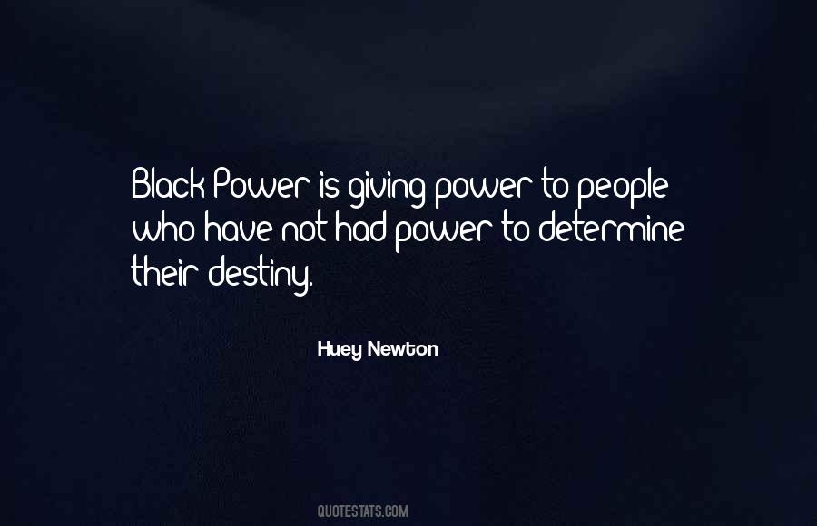 Huey Newton Quotes #1719451
