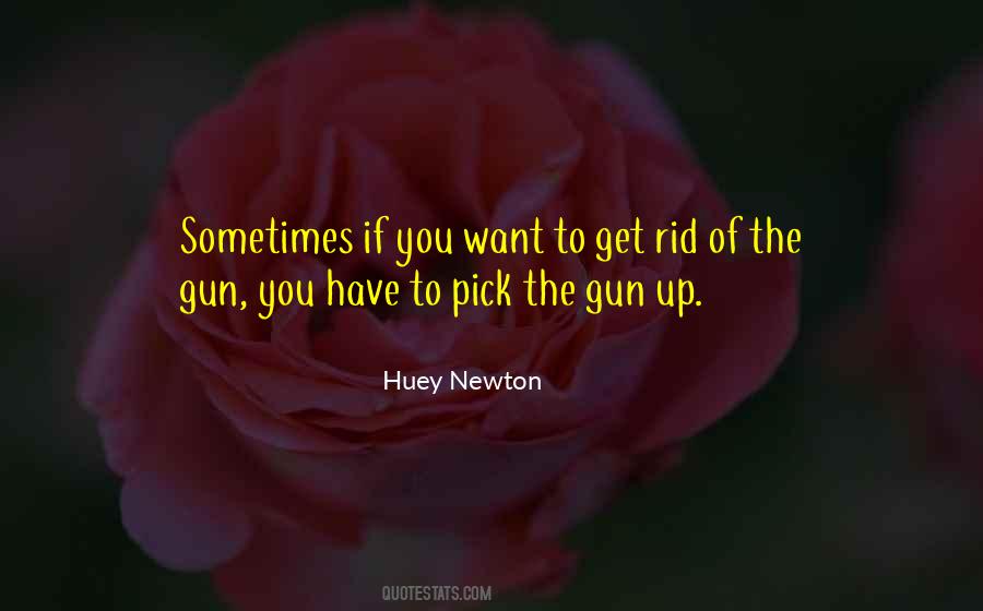 Huey Newton Quotes #1840236