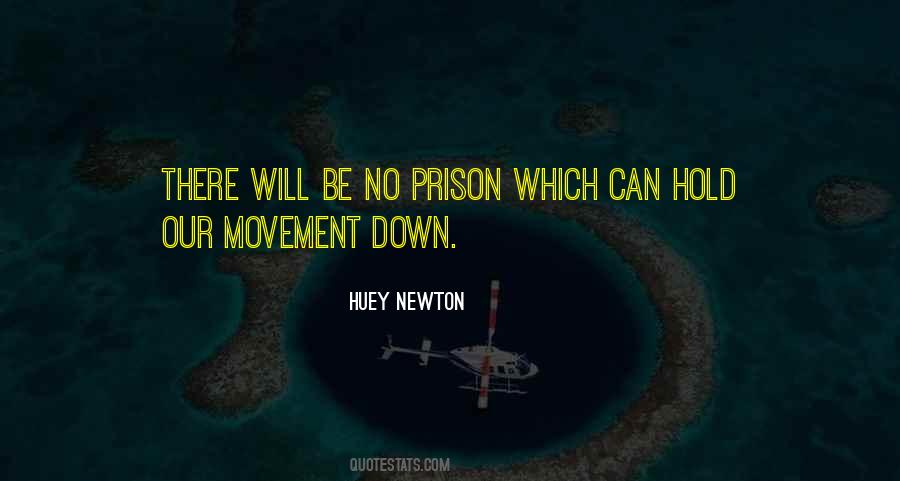 Huey Newton Quotes #830008