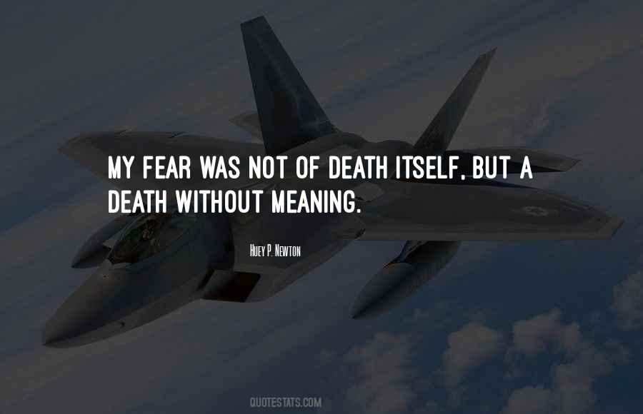 Huey P. Newton Quotes #1257145 Huey P. Newton Quotes #1257145