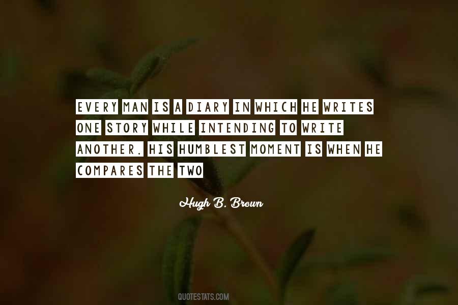 Hugh B. Brown Quotes #1657491