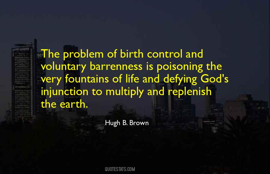 Hugh B. Brown Quotes #572274