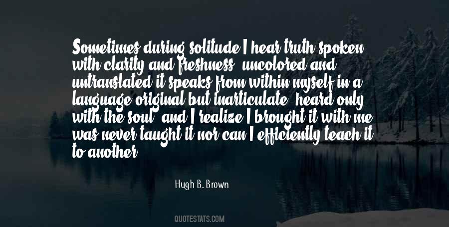 Hugh B. Brown Quotes #671223