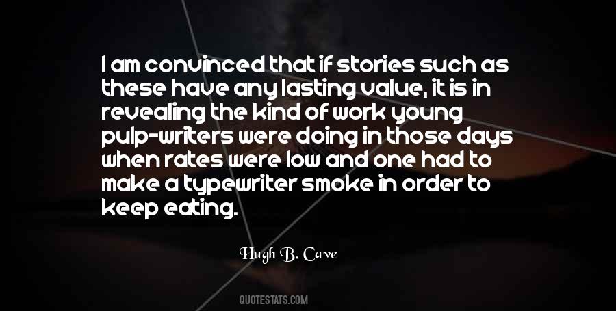 Hugh B. Cave Quotes #742730